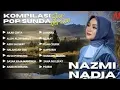 Lagu KOMPILASI POP SUNDA - NAZMI NADIA (SLOW VERSION)