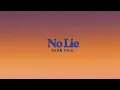 Download Lagu No Lie - Sean Paul | (Slowed + Reverb)