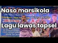 Download Lagu Naso marsikola lagu lawas tapsel //Cahaya Daulay