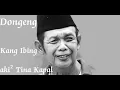 Download Lagu Dongeng Kang Ibing   Aki-aki Tina Kapal