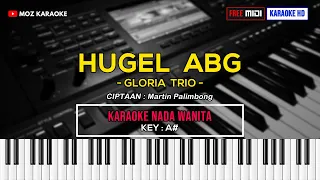 Download HUGEL ABG - NADA WANITA | FREE MIDI | KARAOKE POP MANADO | KARAOKE HD | MOZ KARAOKE MP3