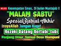 Download Lagu MUSTAJAB RABIUL AKHIR,‼️ PUTAR DZIKIR INI | REZEKI DATANG BERTUBI TUBI | Panjang Umur \u0026 Dosa Diampun