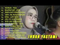 Download Lagu Lagu galau pop cover INDAH YASTAMI - Full Album Terbaru 2022