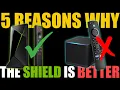 NVIDIA SHIELD TV VS FIRE TV 3RD GEN - 5 FEATURES THAT MAKES THE SHIELD TV A BETTER STREAMING DEVICE