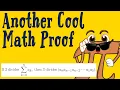 Another Cool Math Proof