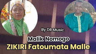 Zikiri Fatoumata Malle = Malik Nomogo