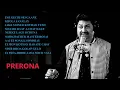 Download Lagu Perona ( প্রেরণা ) Kumar Sanu Full Album|| #kumarsanu #pujasongs #jalsa
