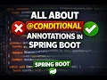Spring Boot Conditional Explained Control Bean Creation Dynamically