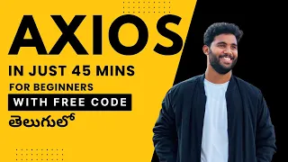 Master Axios in just 45 Minutes HTTP Requests Made Easy Frontend Backend with Real Examples