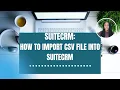 SUITECRM - IMPORTING RECORDS INTO SUITECRM MODULES USING CSV FILE Part 4