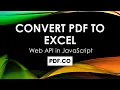 How to Convert PDF to XLS using PDF co Web API in JavaScript