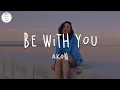 Download Lagu Akon - Be With You (Lyric Video)