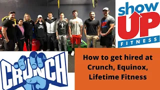 How to get hired at Crunch corporate gyms case example developing a program objections