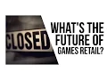 GameStop closes 150 stores - What s next for games retail