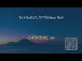 🎧 DJ KAWEST, ATTACHING BOY - CHAMBRE 04 (SPEED UP + REVERB)