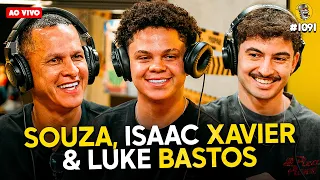 SORTEIO TAÇA X2 - SOUZA, ISAAC XAVIER & LUKE BASTOS - Podpah #1091