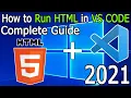 How to Run HTML in Visual Studio Code on Windows 10 2021 Update VS Code HTML Web Developers