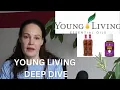 YOUNG LIVING DEEP DIVE I Essential Oils MLM explained