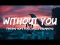 Finding Hope - Without You feat. Holly Drummond (Lyrics)