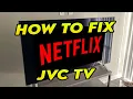 How to Fix Netflix Not Working on JVC Smart TV