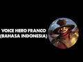 Download Lagu Voice Hero Franco Mobile Legends (Bahasa Indonesia)