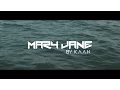 Download Lagu K.A.A.N. - Mary Jane (Prod. Sgull)(Non-Official Music Video)