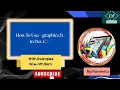 How to Use graphics h in Dev C on Windows 11 10 2026 BRABU BCA Exam Special