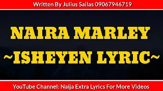 naira marley isheyen song lyrics naija extra lyrics