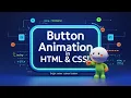 Button Animation in HTML CSS - Beginner Tutorial