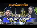 Download Lagu Gus iqdam di datangi gadis cantik kristen yang hafal alfatihah