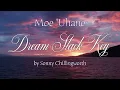 Moe 'Uhane "Dream Slack Key" | Hawaiian Classic Mēle - Sonny Chillingworth