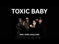Download Lagu Toxic Baby |  Deasy, Edden \u0026 Gejala Disko (Official MV)