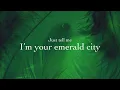 Emerald CIty~Kelsea Ballerini lyrics