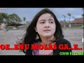 Download Lagu Lagu Manggarai||Oe Enu Molas Ga E||Cipta:Kun Sadung||Cover Lyand