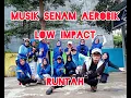 Download Lagu Musik Aerobik RUNTAH Low impact