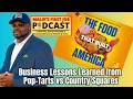 Business Lessons Found in Kelloggs Pop-Tarts vs Posts Country Squares - The Food That Built America