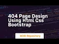 404 page design using html css bootstrap