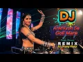 Lagu Ankhiyon Se Goli Mare - DJ Remix | Party Dance | EDM Remix | Old Song New Mix | DJ Orange Remix 2026