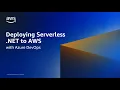 Deploying Serverless NET Applications in AWS using Azure DevOps AWS Events