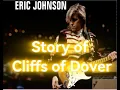 Eric Johnson Talks Cliffs of Dover