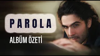 İsmail YK - Parola Albüm (Özetler)