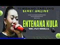 Download Lagu LAGU TERBARU - ENTENANA KULA -  YATI KOMALA |  OM. #BINTARA_MUDA ACARA SAWER ONLINE