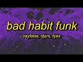 Download Lagu Bad Habit Funk