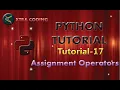 Python Tutorial 17 Assignment Operators in Python