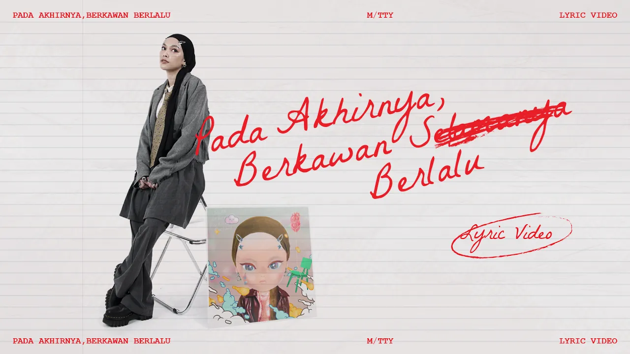 Mitty Zasia - Pada Akhirnya, Berkawan Berlalu