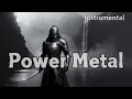 Power Metal Playlist / A Symphony of Battle, A Song of Victory / Instrumental for WorkOut \u0026 Gaming