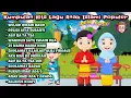 Download Lagu Musik Anak islami Populer Full Album Wujud Qidam Baqo Alif Ba Ta Tsa  Paling Di Cari 💗💗 Vol XV