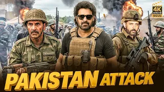 Pakistan Attack (2025) | Prabhas , Akshay Kumar, Hrithik Roshan Hindi Dubbed Action Movie