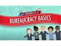 Bureaucracy Basics Crash Course Government and Politics