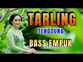 Download Lagu TARLING TENGDUNG BASS EMPUK - LAGU DANGDUT TARLING PALING ENAK PALING MERDU_BASSS EMPUK _SOBO DESA 